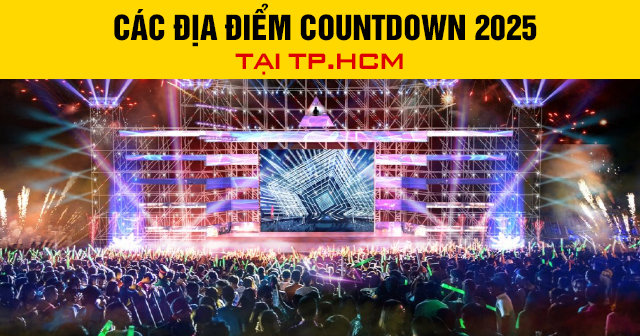 Các địa điểm Countdown 2025 tại TP.HCM