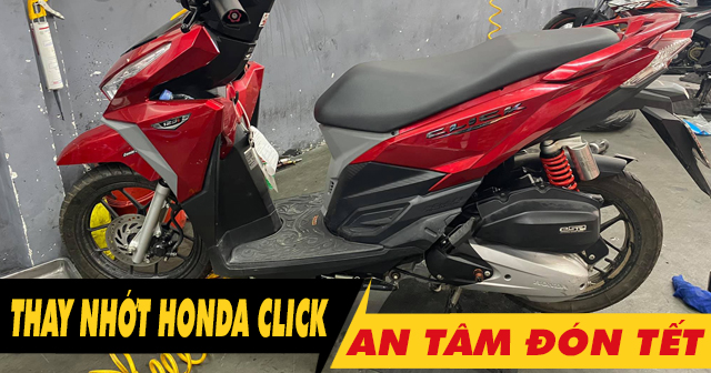 Chọn dầu nhớt tốt cho Click 125-160 thay dịp cuối năm an tâm đón tết 2025