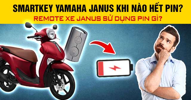Smartkey Yamaha Janus khi nào hết pin? Remote xe Janus sử dụng pin gì?