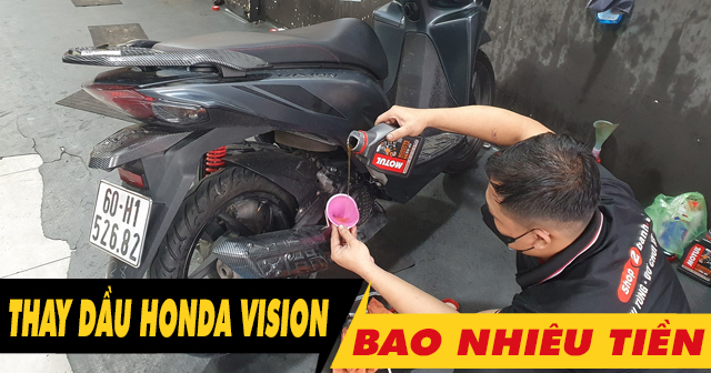Giá thay dầu xe máy Honda Vision bao nhiêu tiền?