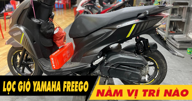 Lọc gió xe Freego nằm ở đâu? Bao lâu thì nên thay mới?