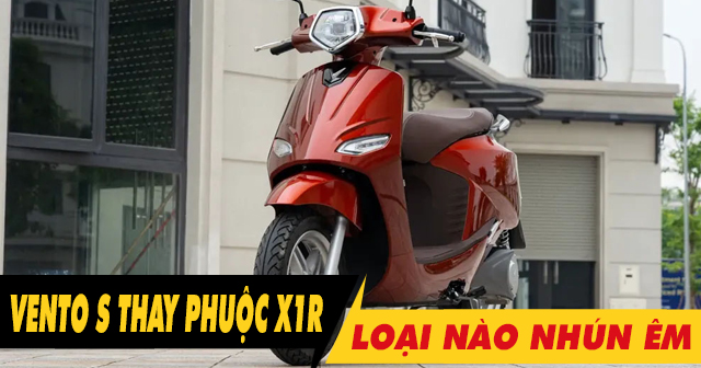 Phuộc X1R cho xe điện Vento S loại nào nhún êm nhất?