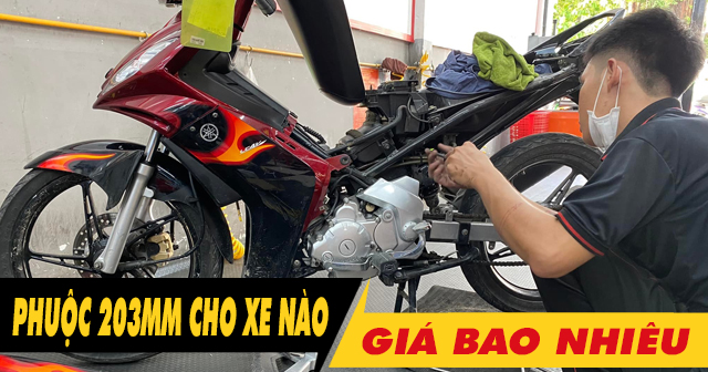 Phuộc 203mm dành cho xe máy nào? Giá bao nhiêu?