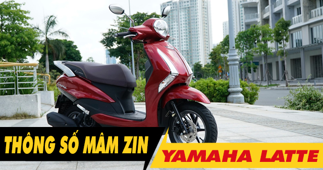 Thông số mâm zin Yamaha Latte là bao nhiêu inch?