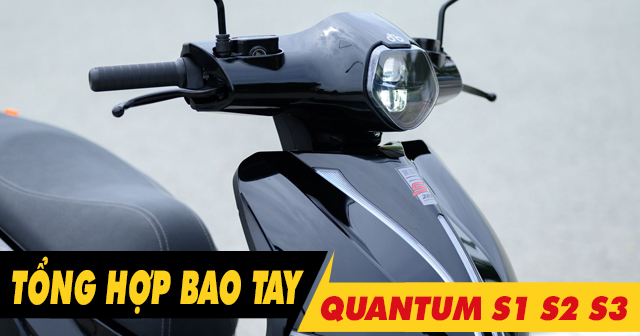 Tổng hợp bao tay êm và bám tốt cho Quantum S1 S2 S3 mới nhất hiện nay