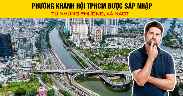 Phường Khánh Hội TPHCM được sáp nhập từ những phường, xã nào?