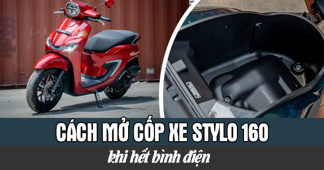 Cách mở cốp xe Stylo 160 khi hết bình điện