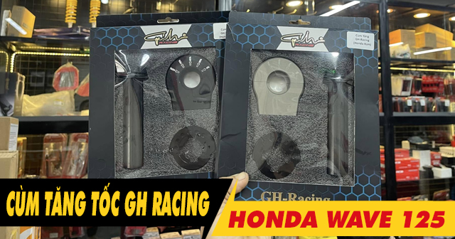 Xe Wave 125i thay cùm tăng tốc GH-Racing có phù hợp?