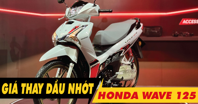 Giá thay dầu xe máy Honda Wave 125i bao nhiêu tiền?