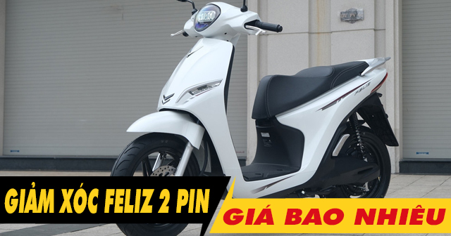 Thay nhún giảm xóc sau xe điện Feliz 2 pin giá bao nhiêu?