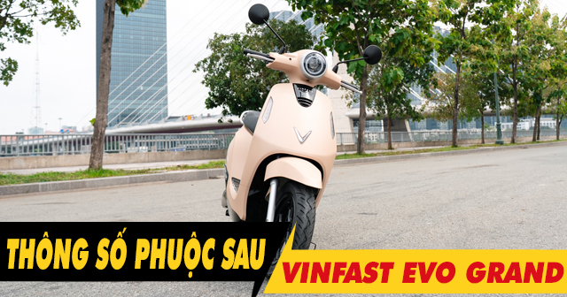 Thông số phuộc sau xe điện Evo Grand cao bao nhiêu?