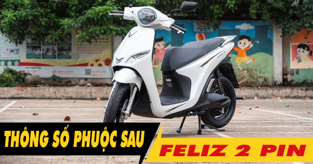 Thông số phuộc sau xe điện Feliz 2 pin cao bao nhiêu?