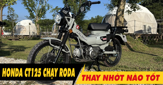 Xe Honda CT125 chạy roda thì thay nhớt như thế nào?