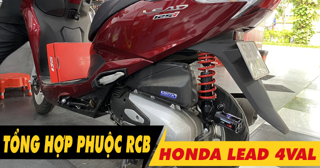 Phuộc RCB cho Lead 4val 2026 loại nào nhún êm và bền nhất?