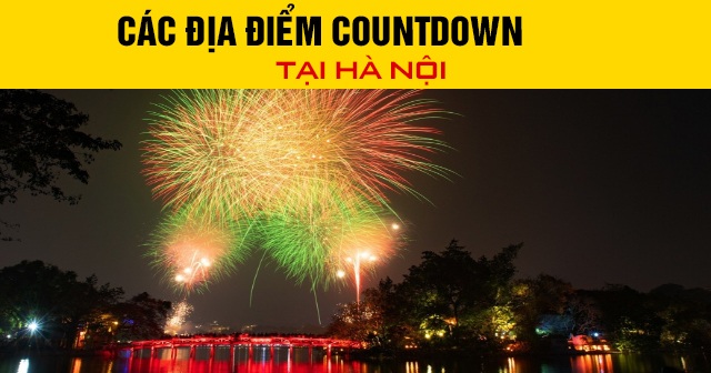 Các địa điểm Countdown 2026 tại Hà Nội