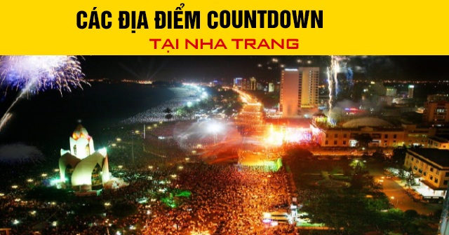 Các địa điểm Countdown 2026 tại Nha Trang