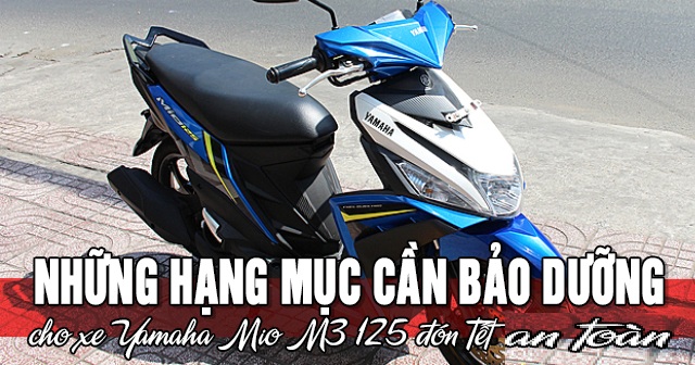 Những hạng mục cần bảo dưỡng xe Mio M3 125 đón Tết 2026 an toàn