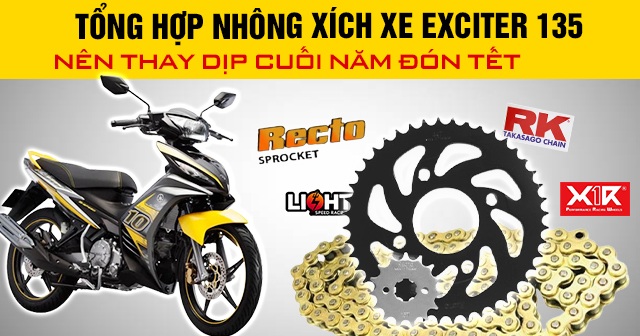 Tổng hợp nhông xích xe Exciter 135 nên thay dịp cuối năm đón Tết