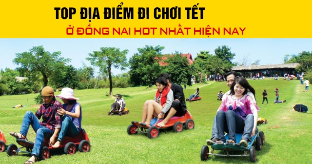 Top địa điểm đi chơi Tết Bính Ngọ 2026 ở Đồng Nai hot nhất hiện nay